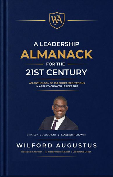 A Leadership Almanack for the 21st Century by Wilford Augustus — book cover