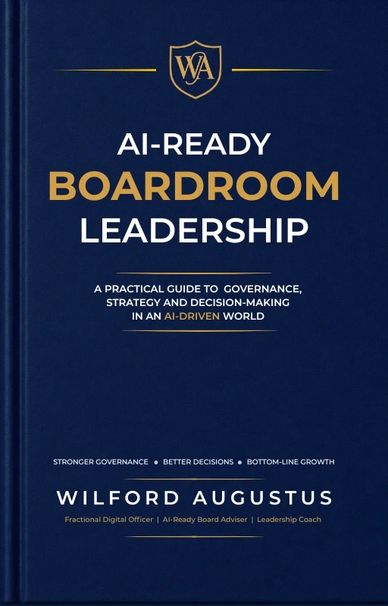 AI-Ready Boardroom Leadership by Wilford Augustus — book cover